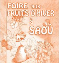 Venez nous voir à la foire aux fruits d&rsquo;hiver de Saou!